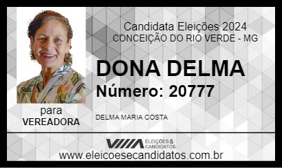 Candidato DONA DELMA 2024 - CONCEIÇÃO DO RIO VERDE - Eleições