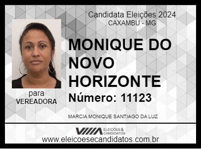 Candidato MONIQUE DO NOVO HORIZONTE 2024 - CAXAMBU - Eleições