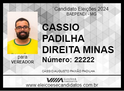 Candidato CASSIO PADILHA DIREITA MINAS 2024 - BAEPENDI - Eleições