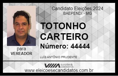 Candidato TOTONHO CARTEIRO 2024 - BAEPENDI - Eleições