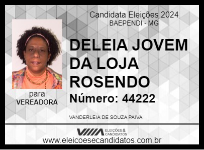 Candidato DELEIA JOVEM DA LOJA ROSENDO 2024 - BAEPENDI - Eleições