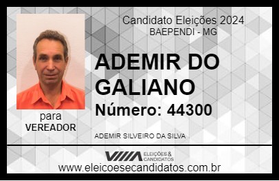 Candidato ADEMIR DO GALIANO 2024 - BAEPENDI - Eleições