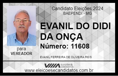 Candidato EVANIL DO DIDI DA ONÇA 2024 - BAEPENDI - Eleições