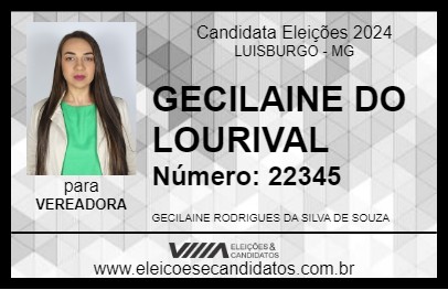 Candidato GECILAINE DO LOURIVAL 2024 - LUISBURGO - Eleições