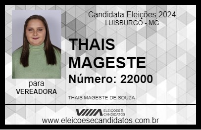 Candidato THAIS MAGESTE 2024 - LUISBURGO - Eleições