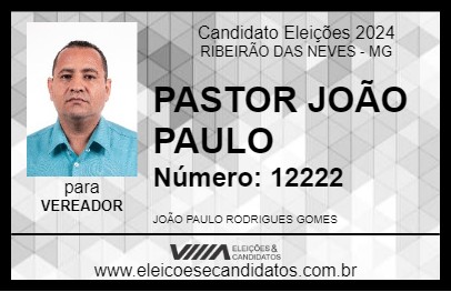 Candidato PASTOR JOÃO PAULO 2024 - RIBEIRÃO DAS NEVES - Eleições