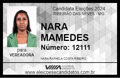 Candidato NARA MAMEDES 2024 - RIBEIRÃO DAS NEVES - Eleições