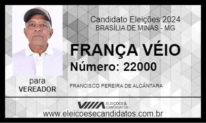 Candidato FRANÇA VÉIO 2024 - BRASÍLIA DE MINAS - Eleições