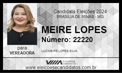 Candidato MEIRE LOPES 2024 - BRASÍLIA DE MINAS - Eleições