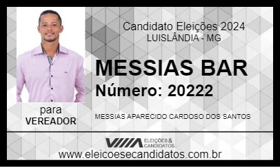 Candidato MESSIAS BAR 2024 - LUISLÂNDIA - Eleições