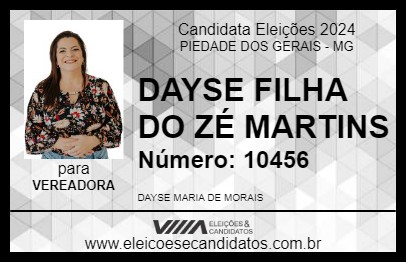 Candidato DAYSE FILHA DO ZÉ MARTINS 2024 - PIEDADE DOS GERAIS - Eleições