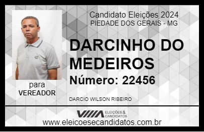 Candidato DARCINHO DO MEDEIROS 2024 - PIEDADE DOS GERAIS - Eleições