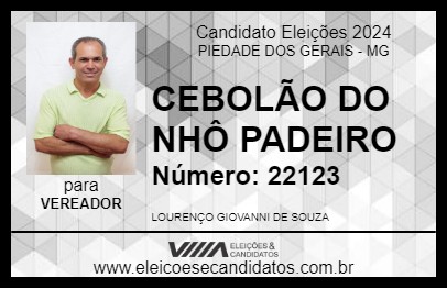 Candidato CEBOLÃO DO NHÔ PADEIRO 2024 - PIEDADE DOS GERAIS - Eleições