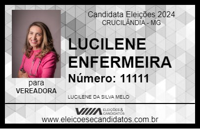 Candidato LUCILENE ENFERMEIRA 2024 - CRUCILÂNDIA - Eleições