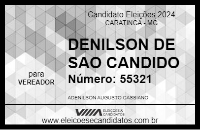 Candidato DENILSON DE SAO CANDIDO  2024 - CARATINGA - Eleições