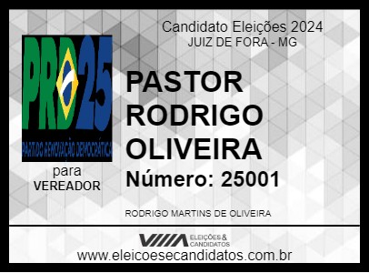 Candidato PASTOR RODRIGO OLIVEIRA 2024 - JUIZ DE FORA - Eleições