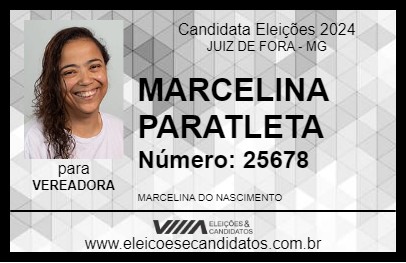 Candidato MARCELINA PARATLETA 2024 - JUIZ DE FORA - Eleições