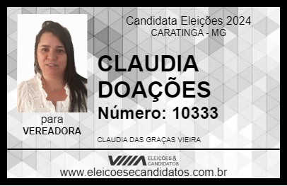 Candidato CLAUDIA DOAÇÕES 2024 - CARATINGA - Eleições