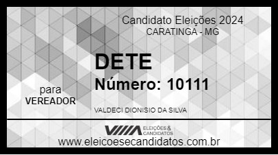 Candidato DETE 2024 - CARATINGA - Eleições