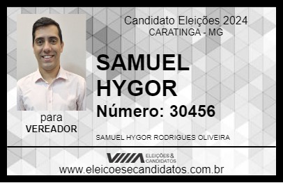 Candidato SAMUEL HYGOR 2024 - CARATINGA - Eleições