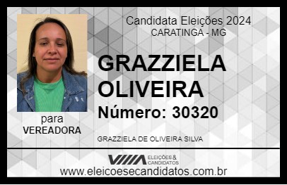 Candidato GRAZZIELA OLIVEIRA 2024 - CARATINGA - Eleições