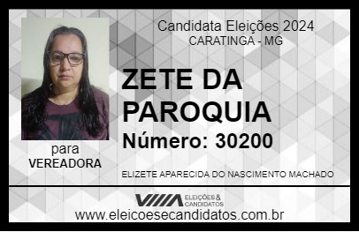 Candidato ZETE DA PAROQUIA 2024 - CARATINGA - Eleições