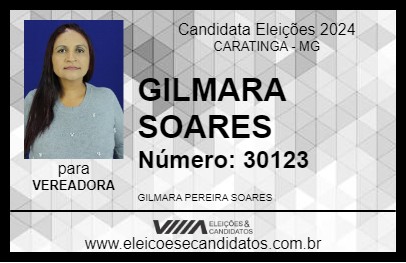 Candidato GILMARA SOARES 2024 - CARATINGA - Eleições