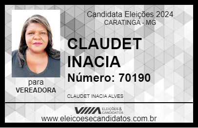 Candidato CLAUDET INACIA 2024 - CARATINGA - Eleições