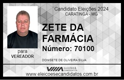 Candidato ZETE DA FARMÁCIA 2024 - CARATINGA - Eleições