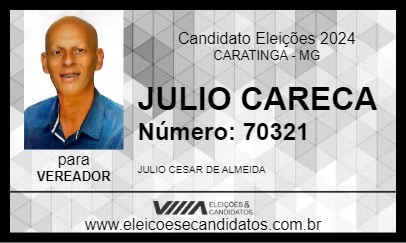 Candidato JULIO CARECA 2024 - CARATINGA - Eleições