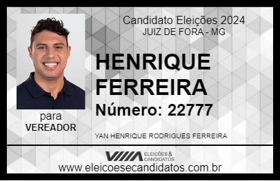 Candidato HENRIQUE FERREIRA 2024 - JUIZ DE FORA - Eleições