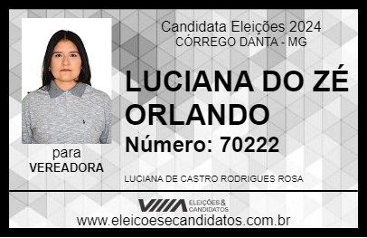 Candidato LUCIANA DO ZÉ ORLANDO 2024 - CÓRREGO DANTA - Eleições