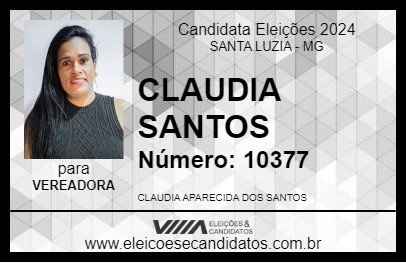 Candidato CLAUDIA SANTOS 2024 - SANTA LUZIA - Eleições