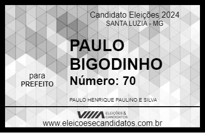 Candidato PAULO BIGODINHO 2024 - SANTA LUZIA - Eleições