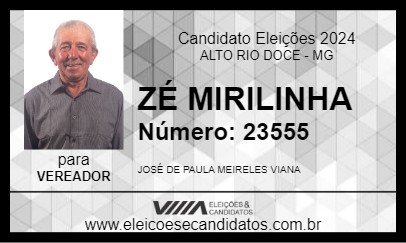 Candidato ZÉ MIRILINHA 2024 - ALTO RIO DOCE - Eleições