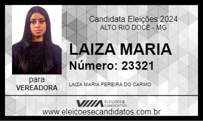 Candidato LAIZA MARIA 2024 - ALTO RIO DOCE - Eleições