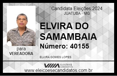 Candidato ELVIRA DO SAMAMBAIA 2024 - JUATUBA - Eleições