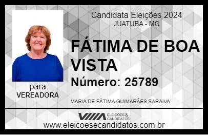 Candidato FÁTIMA DE BOA VISTA 2024 - JUATUBA - Eleições