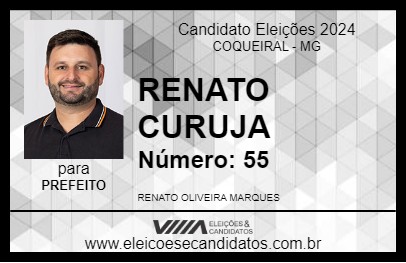 Candidato RENATO CURUJA 2024 - COQUEIRAL - Eleições