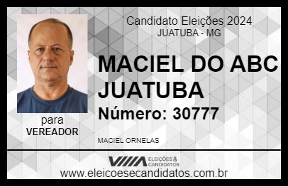 Candidato MACIEL DO ABC JUATUBA 2024 - JUATUBA - Eleições