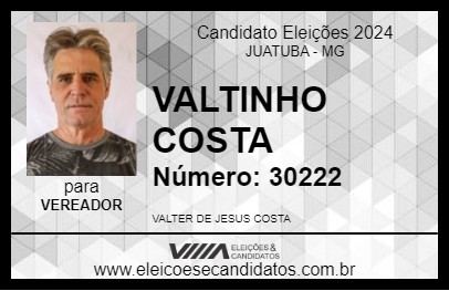 Candidato VALTINHO COSTA 2024 - JUATUBA - Eleições