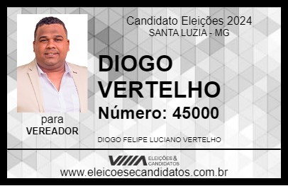 Candidato DIOGO VERTELHO 2024 - SANTA LUZIA - Eleições