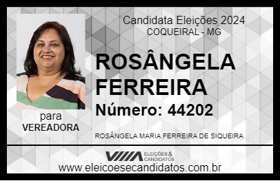 Candidato ROSÂNGELA FERREIRA 2024 - COQUEIRAL - Eleições