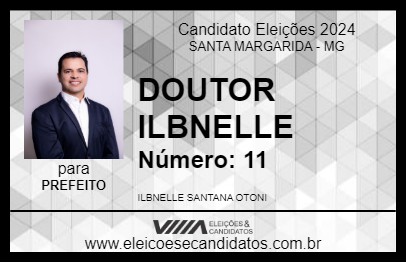 Candidato DOUTOR ILBNELLE 2024 - SANTA MARGARIDA - Eleições