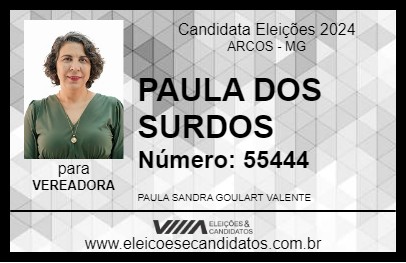 Candidato PAULA DOS SURDOS 2024 - ARCOS - Eleições