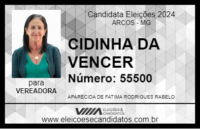 Candidato CIDINHA DA VENCER 2024 - ARCOS - Eleições