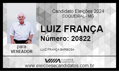 Candidato LUIZ FRANÇA 2024 - COQUEIRAL - Eleições