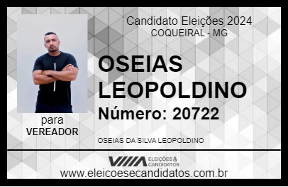 Candidato OSEIAS LEOPOLDINO 2024 - COQUEIRAL - Eleições