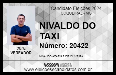 Candidato NIVALDO DO TAXI 2024 - COQUEIRAL - Eleições