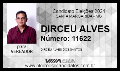 Candidato DIRCEU ALVES 2024 - SANTA MARGARIDA - Eleições